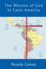 The Mission of God in Latin America - Book