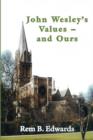 John Wesley's Values--and Ours - Book