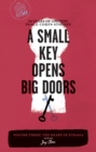 A Small Key Opens Big Doors: 50 Years of Amazing Peace Corps Stories : Volume Three: The Heart of Eurasia - Book