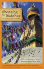 Shopping for Buddhas : An Adventure in Nepal - Book