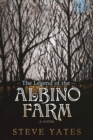 The Legend of the Albino Farm - eBook