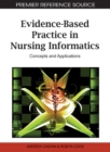 Evidence-Based Practice in Nursing Informatics: Concepts and Applications - eBook