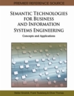Semantic Technologies for Business and Information Systems Engineering : Concepts and Applications - Book