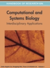 Handbook of Research on Computational and Systems Biology : Interdisciplinary Applications - Book