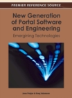 New Generation of Portal Software and Engineering : Emerging Technologies - Book