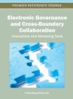 Electronic Governance and Cross-Boundary Collaboration : Innovations and Advancing Tools - Book