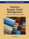 Fashion Supply Chain Management : Industry and Business Analysis - Book