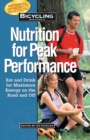 Bicycling Magazine's Nutrition for Peak Performance - eBook