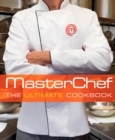 MasterChef: The Ultimate Cookbook - Book
