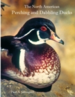 The North American Perching and Dabbling Ducks - Book