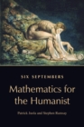 Six Septembers : Mathematics for the Humanist - Book