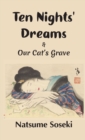 Ten Nights' Dreams and Our Cat's Grave - Book