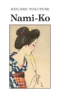 Nami-Ko : A Realistic Novel - Book