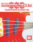 Great Instrumental Works of J.S. Bach - eBook