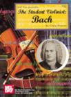 The Student Violinist : Bach - eBook