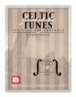 Celtic Fiddle Tunes for Solo and Ensemble, Violin 1 and 2 - eBook
