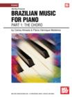 Brazilian Music for Piano : Part 1 - The Choro - eBook