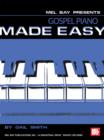 Gospel Piano Made Easy - eBook