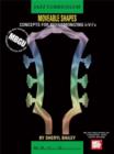 MBGU Jazz Curriculum : Jazz Moveable Shapes - Concepts for Reharmonizing II-V-I's - eBook