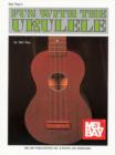 Fun with the Ukulele - eBook