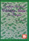 Complete Book of Wedding Music for Trumpet - eBook