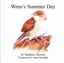 Wren's Summer Day - Book