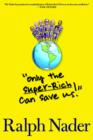 "Only the Super-Rich Can Save Us!" - eBook