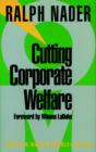 Cutting Corporate Welfare - eBook