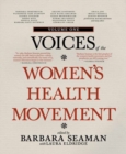 Voices Of The Women's Health Movement, Vol.1 - Book