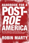 Handbook for a Post-Roe America - eBook