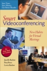 Smart Videoconferencing : New Habits for Virtual Meetings - eBook
