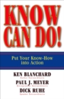 Know Can Do! : Put Your Know-How into Action - eBook