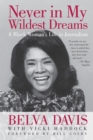 Never in My Wildest Dreams : A Black Woman's Life in Journalism - eBook