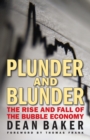 Plunder and Blunder : The Rise and Fall of the Bubble Economy - eBook