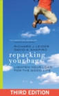 Repacking Your Bags : Lighten Your Load for the Good Life - eBook