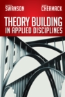 Theory Building in Applied Disciplines - eBook