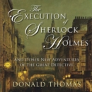 The Execution of Sherlock Holmes - eAudiobook