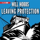 Leaving Protection - eAudiobook