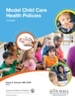 Model Child Care Health Policies - eBook