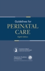 Guidelines for Perinatal Care - Book