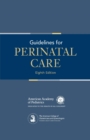 Guidelines for Perinatal Care - eBook