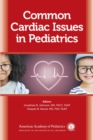Common Cardiac Issues in Pediatrics - eBook