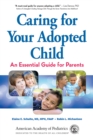 Caring for Your Adopted Child - eBook