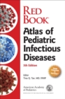 Red Book Atlas of Pediatric Infectious Diseases - Book