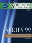 Solomon Exam Prep Guide : Series 99 - Operations Professional Qualification Examination - Book