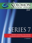 The Solomon Exam Prep Guide : Series 7 - Finra General Securities Representative Examination - Book