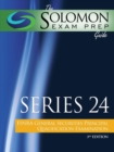 The Solomon Exam Prep Guide : Series 24 - Finra General Securities Principal Qualification Examination - Book