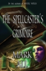 The Spellcaster's Grimoire - Book