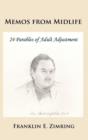 Memos from Midlife : 24 Parables of Adult Adjustment - Book