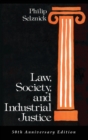 Law, Society, and Industrial Justice - Book